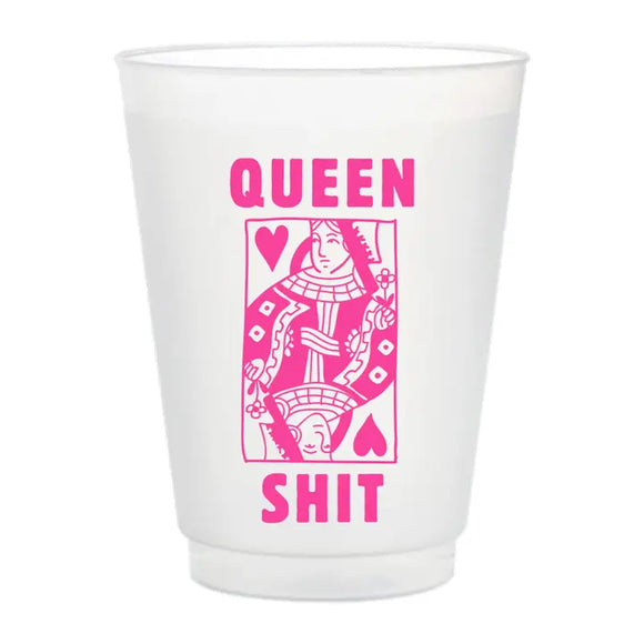 Queen Shit Frosted Cups