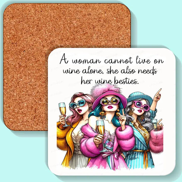 A woman cannot live- Coaster