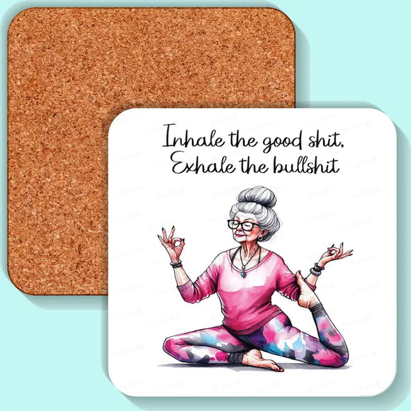 Inhale the good- Coaster