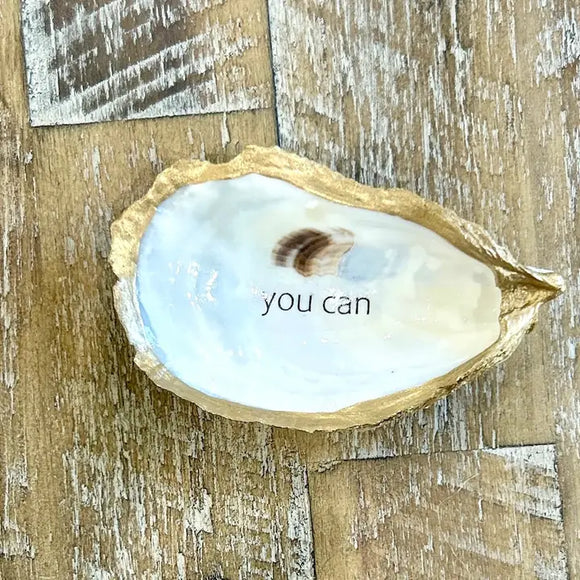 You Can - Oyster Trinket Dish